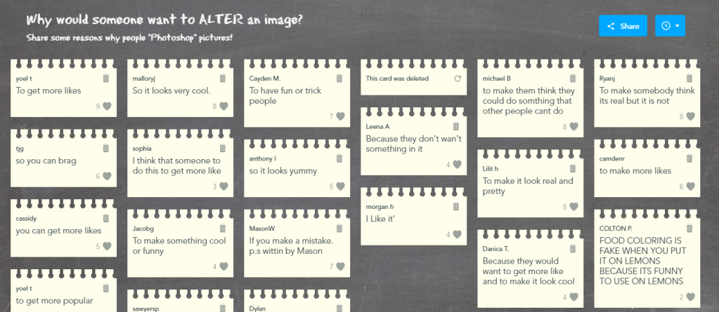 student posts in a collaborative board answering the question, "Why would someone want to alter an image?" Some responses: To get more likes, So you can brag, To have fun or trick people, etc...